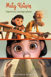 Okładka książki Mały Książę Tajemnica starego pilota