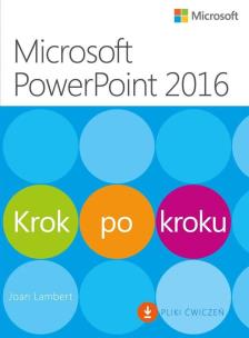 Okładka książki Microsoft PowerPoint 2016 Krok po kroku