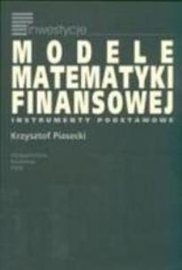 Okładka książki Modele matematyki finansowej