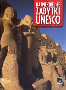 Okładka książki Najpiękniejsze zabytki UNESCO