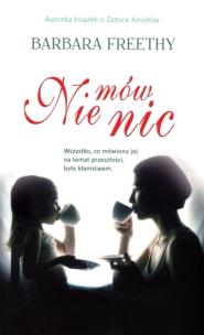 Okładka książki Nie mów nic
