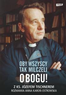 Okładka książki Oby wszyscy tak milczeli o Bogu!