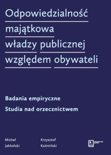 Okładka książki Odpowiedzialność majątkowa władzy publicznej względem obywateli