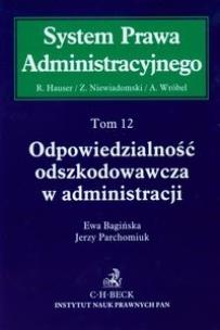Okładka książki Odpowiedzialność odszkodowawcza w administracji tom 12