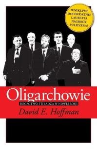 Oligarchowie. Autor: David E. Hoffman. Multiszop.pl Okładka książki Oligarchowie