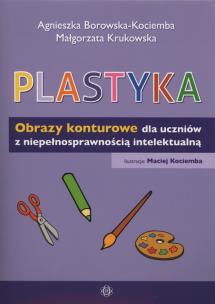 Plastyka Obrazy konturowe dla uczniów z niepełnosprawnością intelektualną. Autor: Agnieszka Borowska-Kociemba, Małgorzata Krukowska. Multiszop.pl Okładka książki Plastyka Obrazy konturowe dla uczniów z niepełnosprawnością intelektualną