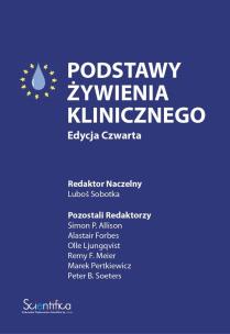 Okładka książki Podstawy żywienia klinicznego Edycja czwarta