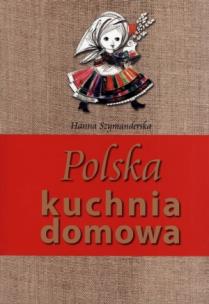 Okładka książki Polska kuchnia domowa