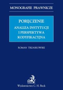 Okładka książki Poręczenie Analiza instytucji i perspektywa kodyfikacyjna