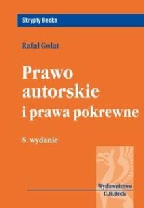 Okładka książki Prawo autorskie i prawa pokrewne