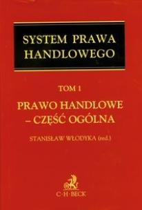 Okładka książki Prawo handlowe Część ogólna tom 1