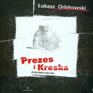 Okładka książki Prezes i Kreska