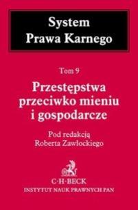 Okładka książki Przestępstwa przeciwko mieniu i gospodarcze tom 9