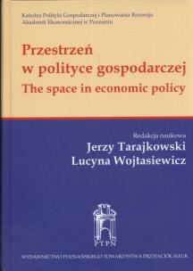 Okładka książki Przestrzeń w polityce gospodarczej