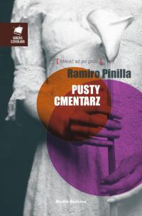 Pusty cmentarz. Autor: Ramiro Pinilla. Multiszop.pl Okładka książki Pusty cmentarz