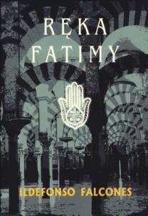 Okładka książki Ręka Fatimy okł. szara