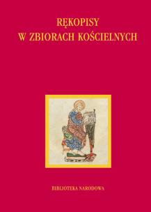 Okładka książki Rękopisy w zbiorach kościelnych
