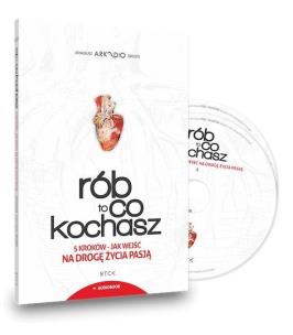 Okładka książki Rób to, co kochasz. Audiobook