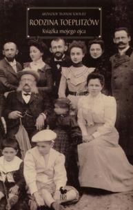 Okładka książki Rodzina Toeplitzów. Książka mojego ojca