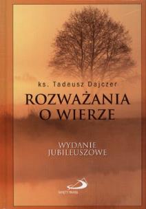 Okładka książki Rozważania o wierze TW