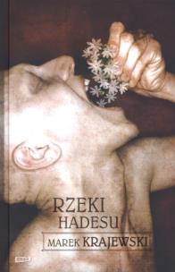 Okładka książki Rzeki Hadesu twarda