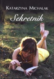 Okładka książki Sekretnik - Michalak Katarzyna