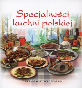 Okładka książki Specjalności kuchni polskiej