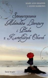 Okładka książki Stowarzyszenie Miłośników Literatury i Placka z Kartoflanych Obierek