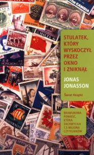Okładka książki Stulatek który wyskoczył przez okno i zniknął