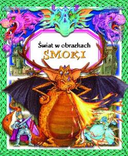 Okładka książki Świat w obrazkach - Smoki TW