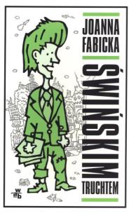 Okładka książki Świńskim truchtem