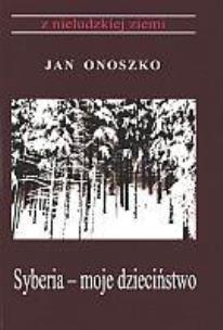 Okładka książki Syberia - moje dzieciństwo