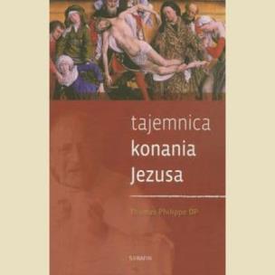 Okładka książki Tajemnica konania Jezusa