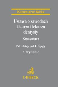 Opakowanie Ustawa o zawodach lekarza i lekarza dentysty Komentarz