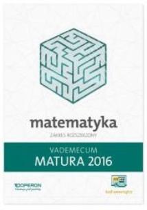 Okładka książki Vademecum LO Matematyka Matura 2016 Zakres rozszerzony