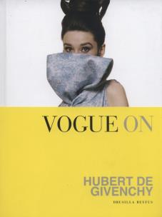 Okładka książki Vogue on Hubert De Givenchy