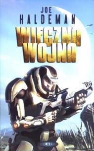 Okładka książki Wieczna wojna - Joe Haldeman brosz.