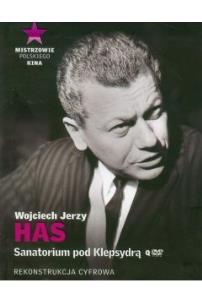Okładka książki Wojciech Jerzy Has Sanatorium pod Klepsydrą