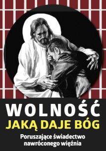 Okładka książki Wolność jaką daje Bóg