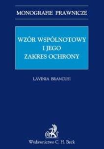 Okładka książki Wzór wspólnotowy i jego zakres ochrony