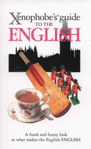 Okładka książki Xenophobe's Guide to the English