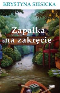Okładka książki Zapałka na zakręcie