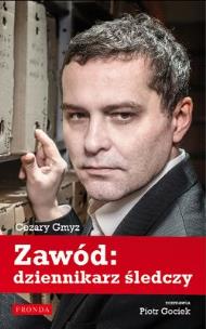 Okładka książki Zawód dziennikarz śledczy