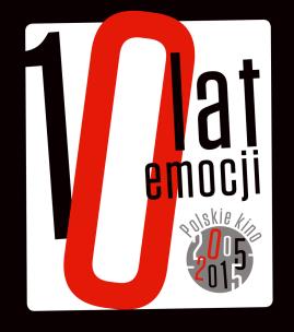 Okładka książki 10 lat emocji. Kino polskie 2005-2015