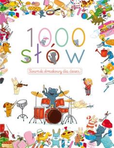 Okładka książki 1000 słów. Słownik obrazkowy dla dzieci