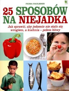 Okładka książki 25 sposobów na niejadka