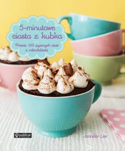Okładka książki 5-minutowe ciasta z kubka