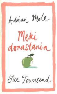 Okładka książki Adrian Mole. Męki dorastania
