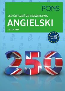 Okładka książki Angielski z kluczem 250 ćwiczeń ze słownictwa