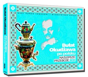 Okładka książki Bułat Okudżawa po polsku. Najlepsze przeboje 2CD